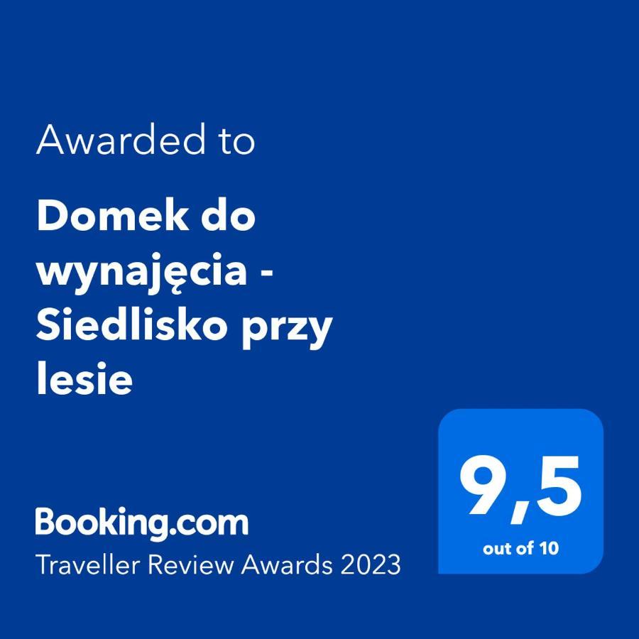 Domek Do Wynajecia - Siedlisko Przy Lesie Rzasnik Exterior photo